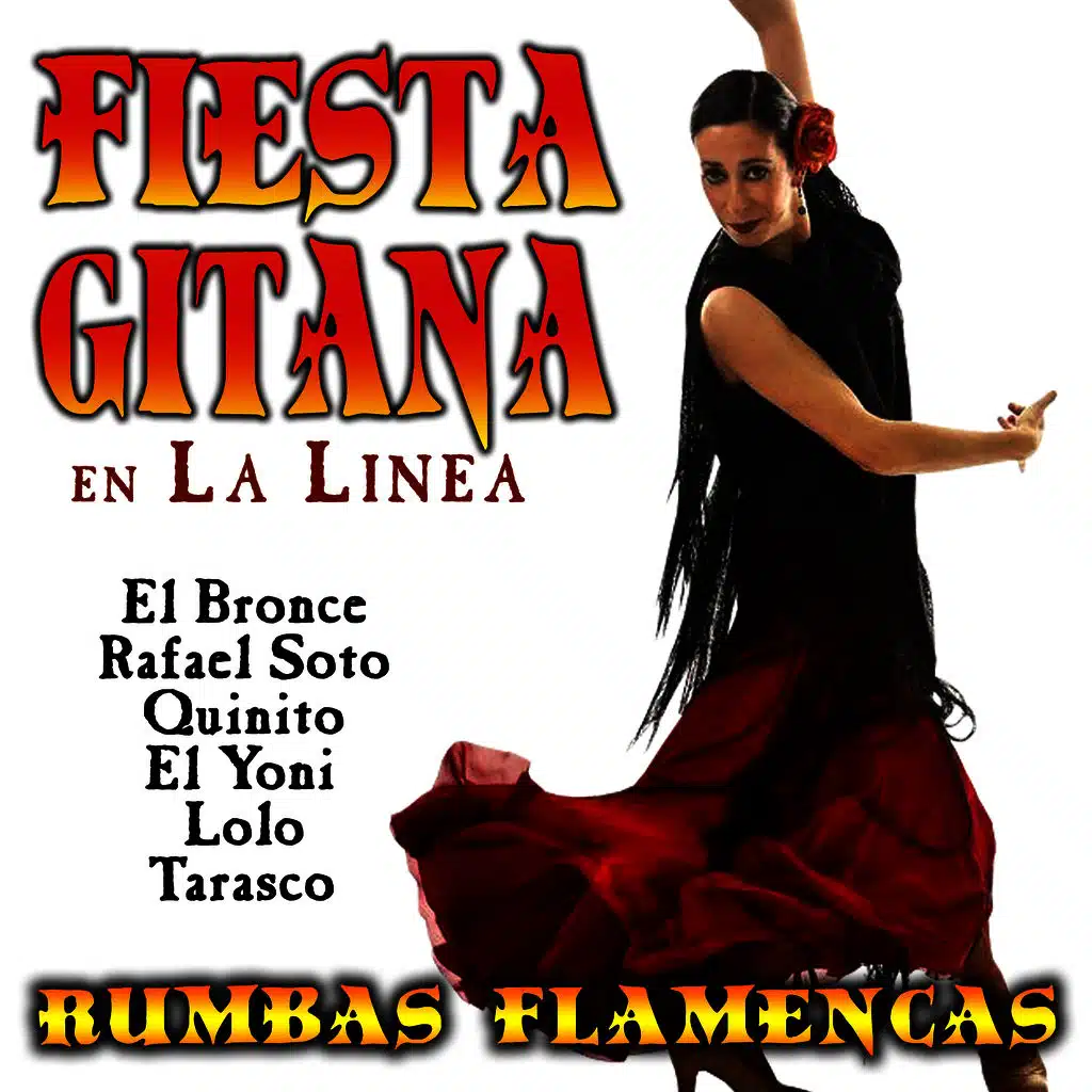 Fiesta Gitana En La Linea. Rumbas Flamencas