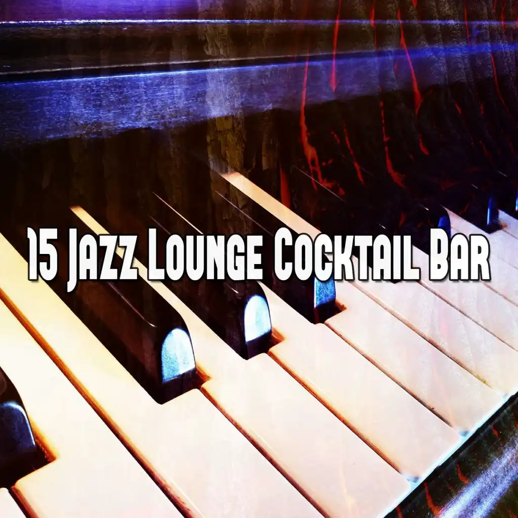 15 Jazz Lounge Cocktail Bar