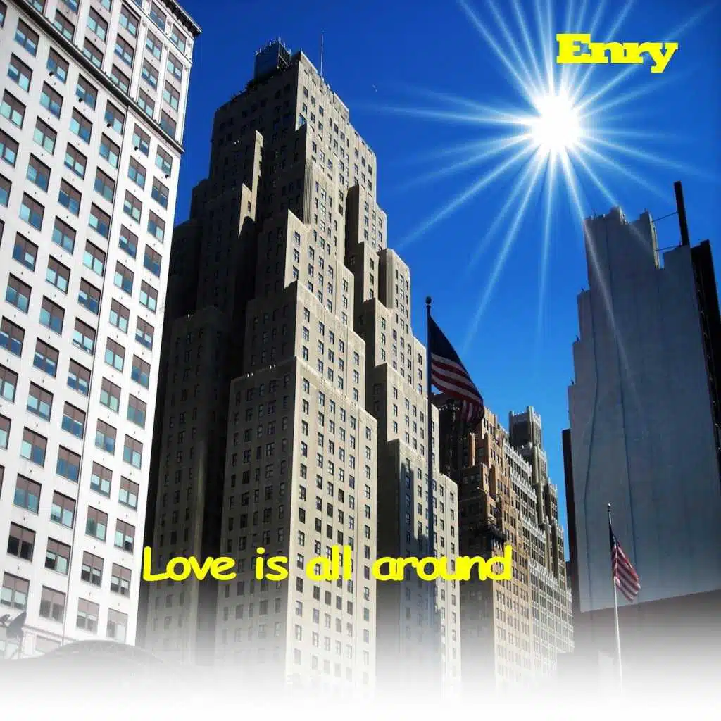 Love Is All Around