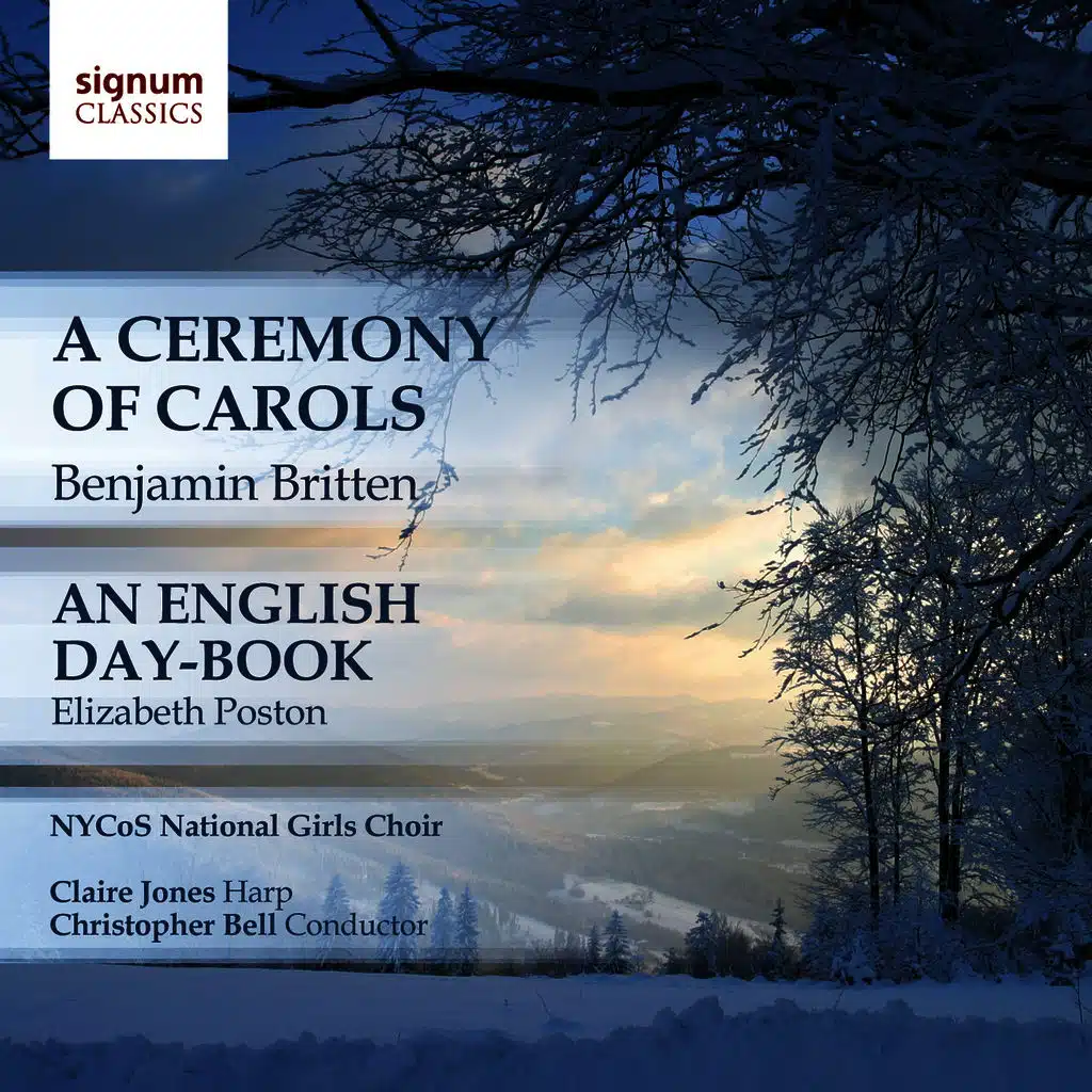 A Ceremony of Carols, An English Day-Book