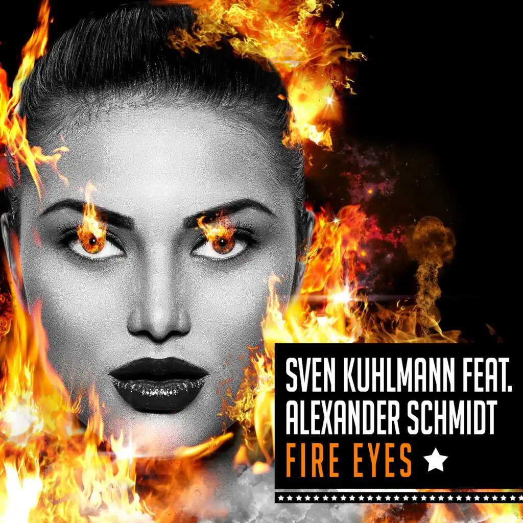 Fire Eyes (Less Vocals Version) [feat. Alexander Schmidt]