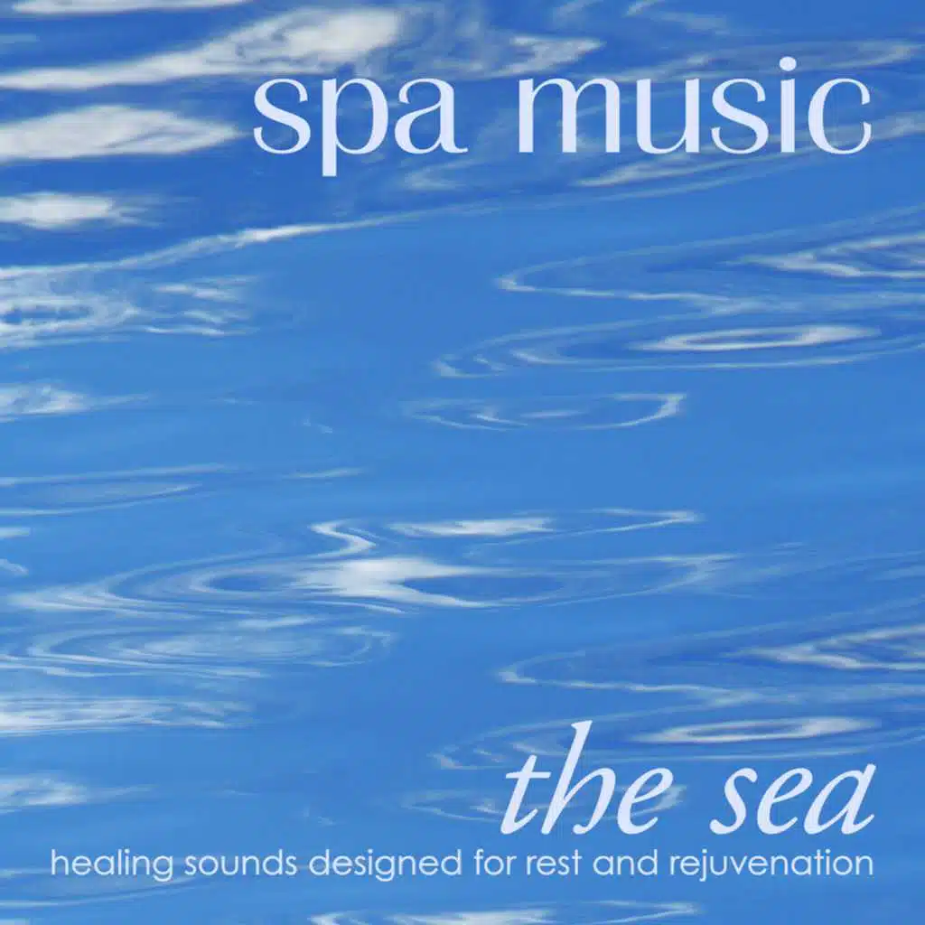 Spa Music: The Sea