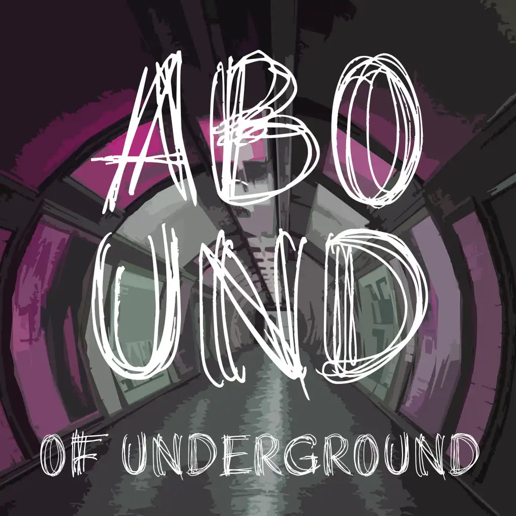 Abound of Underground, Pt. 4