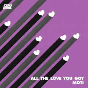 All The Love You Got (Extended Mix)