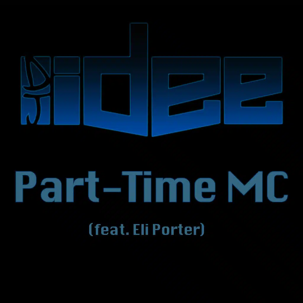 Part-Time MC (feat. Eli Porter)