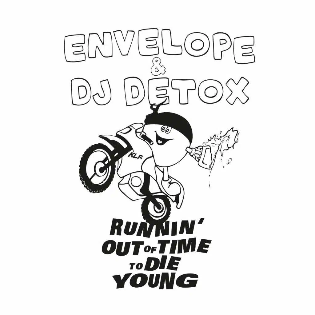 Runnin' Out of Time to Die Young