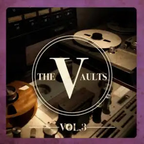 The Vaults, Vol. 3