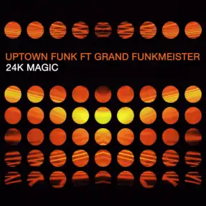 24K Magic (Radio Video Remix) [feat. Grand Funkmeister]
