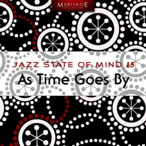 Meritage Jazz: As Time Goes By, Vol. 15