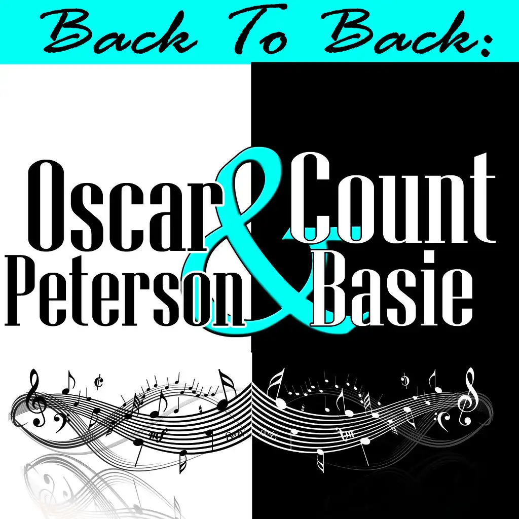 Back To Back: Oscar Peterson & Count Basie