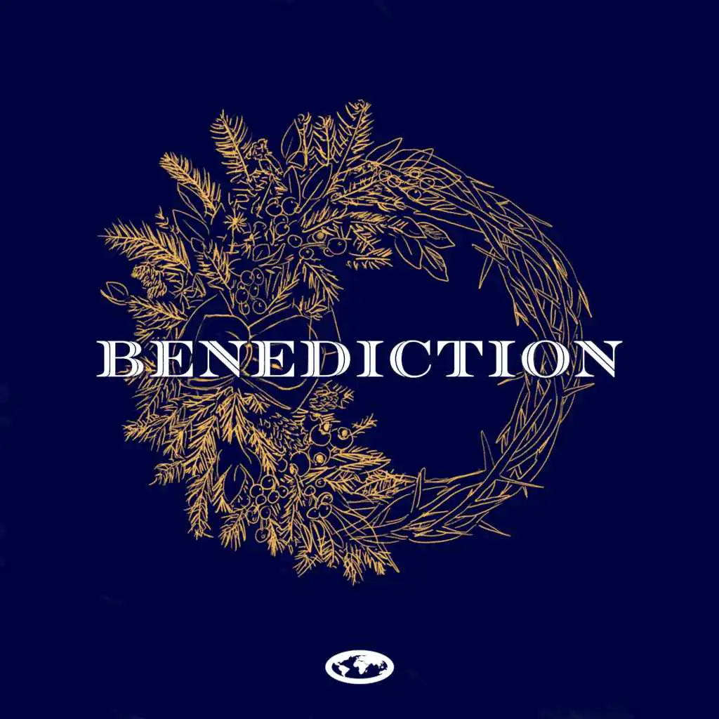 The Benediction (feat. Shayne Hill)