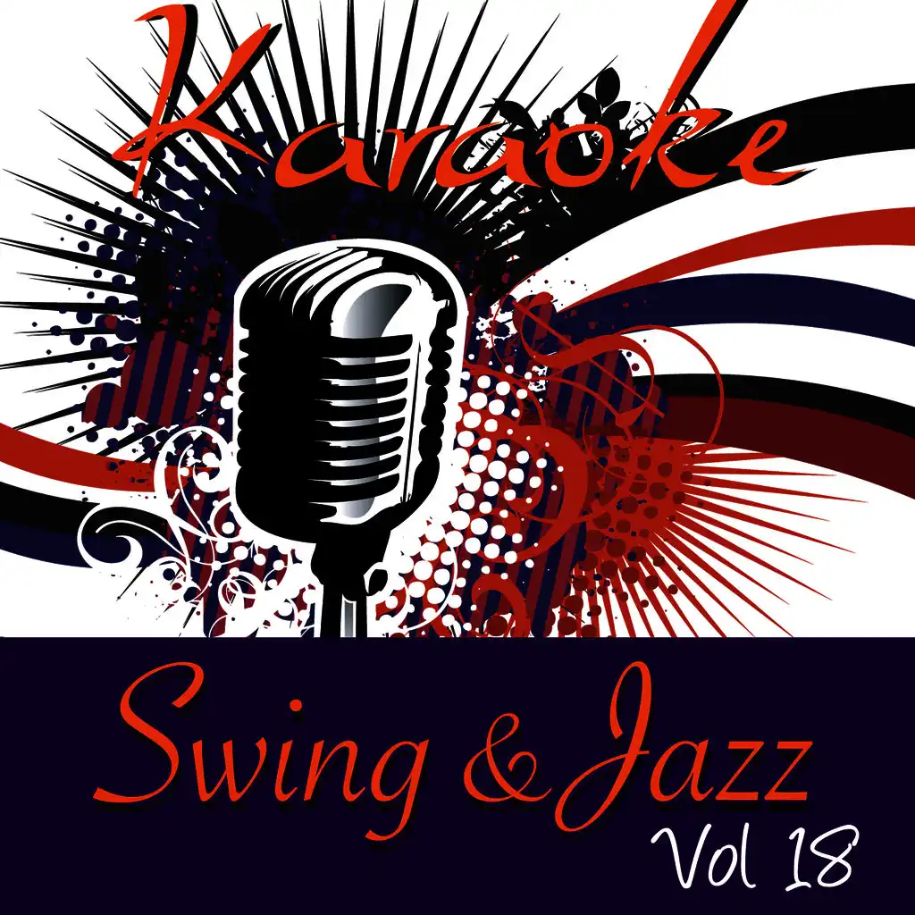 Karaoke - Swing & Jazz Vol.18