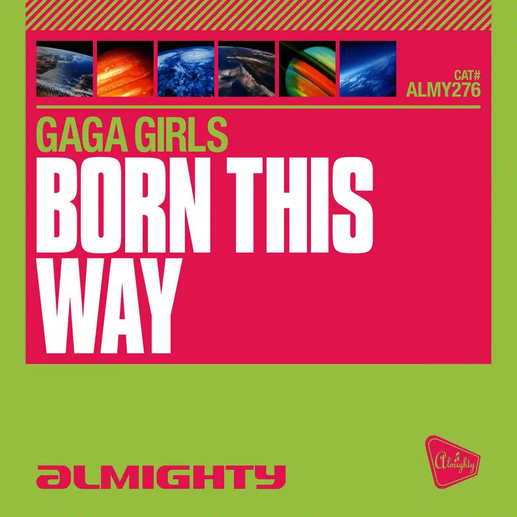 Almighty Presents: Born This Way