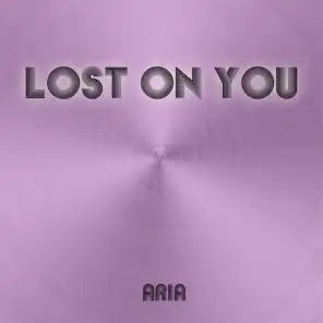 Lost on You (Radio Video Remix)