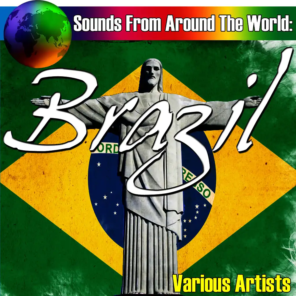 Sounds From Around The World: Brazil