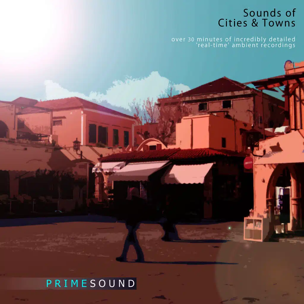Sounds of Cities & Towns
