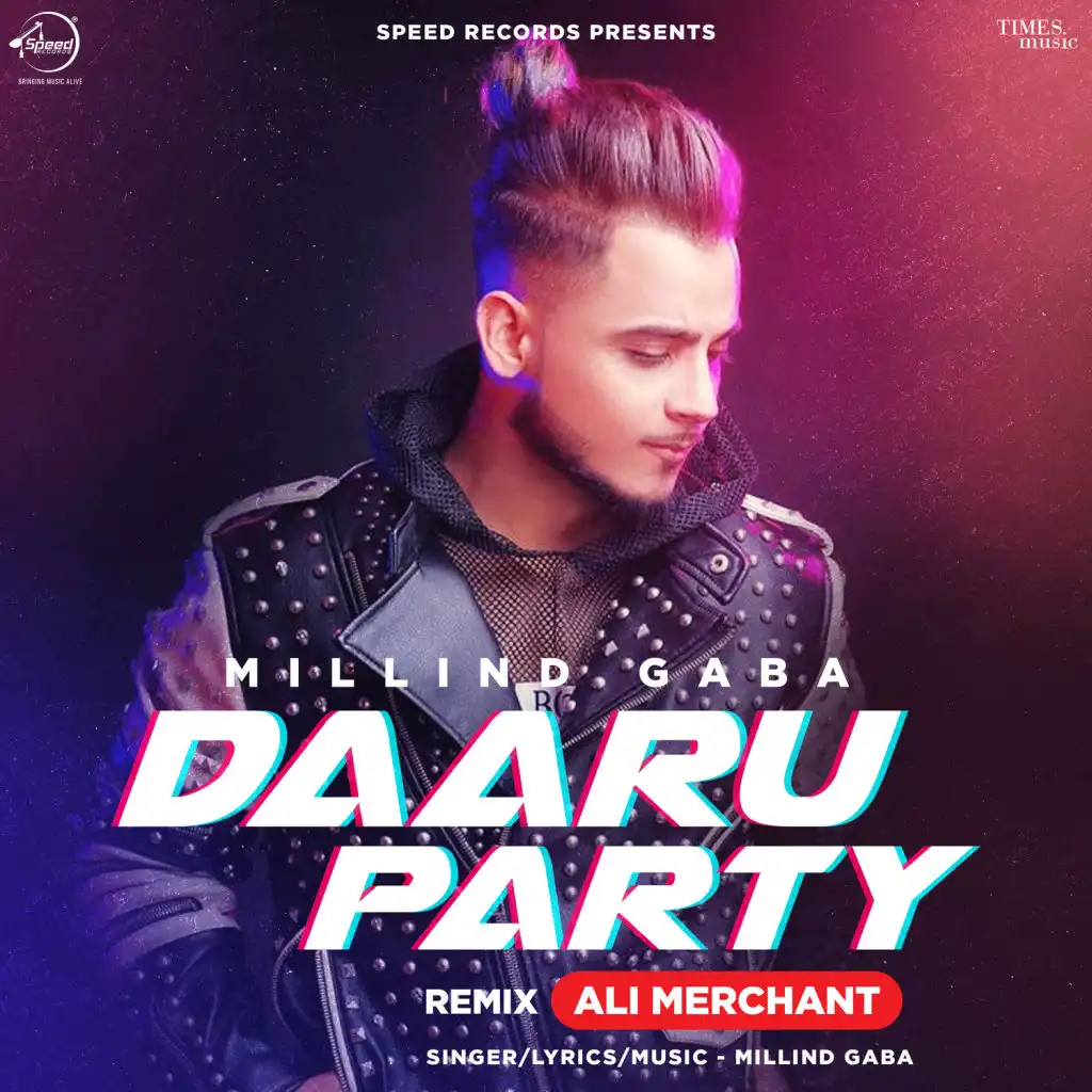 Daaru Party (Ali Merchant Remix)