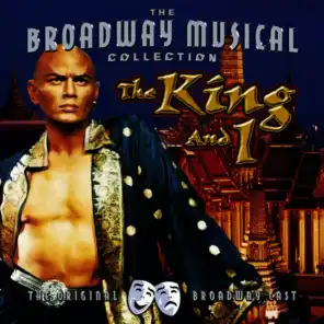 The King And I - Performed By The Original Broadway Cast
