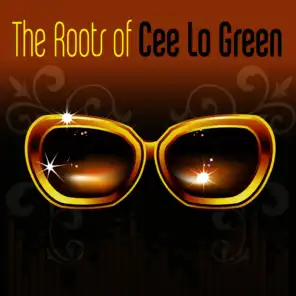 The Roots Of Cee Lo Green