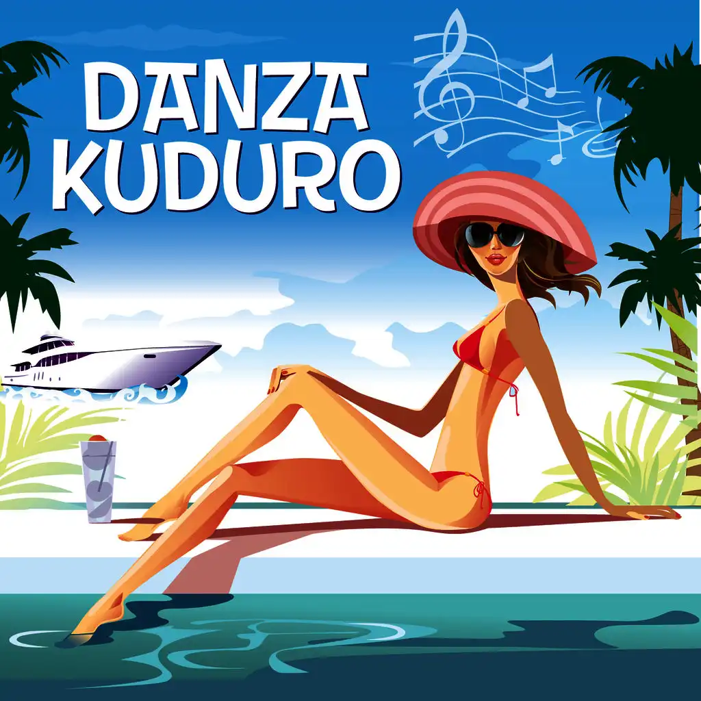 Danza Kuduro (made famous by Don Omar & Lucenzo)