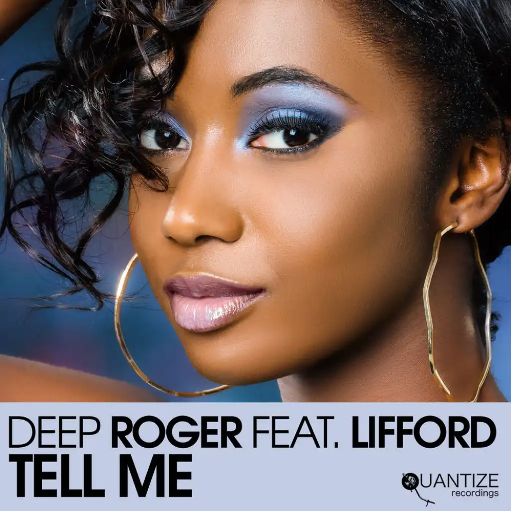 Tell Me (feat. Lifford)