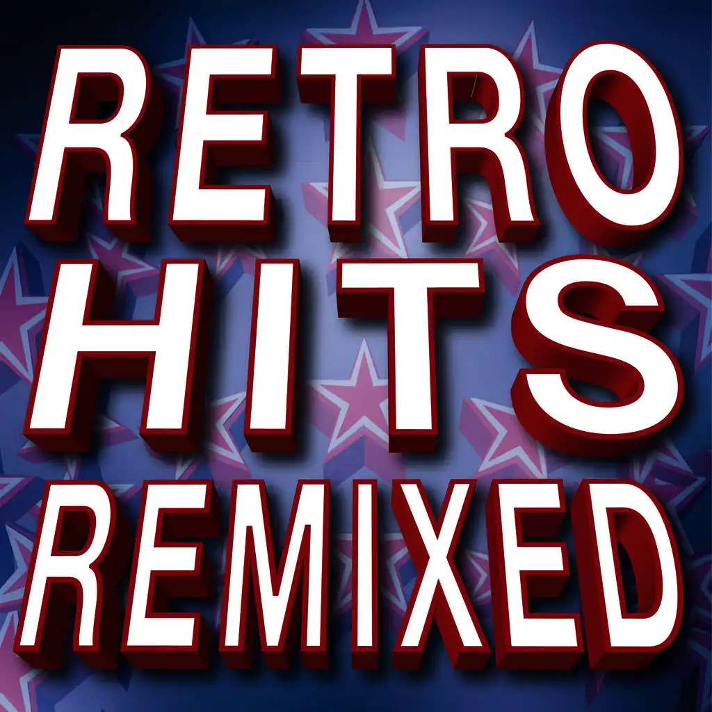 Retro Hits Remixed