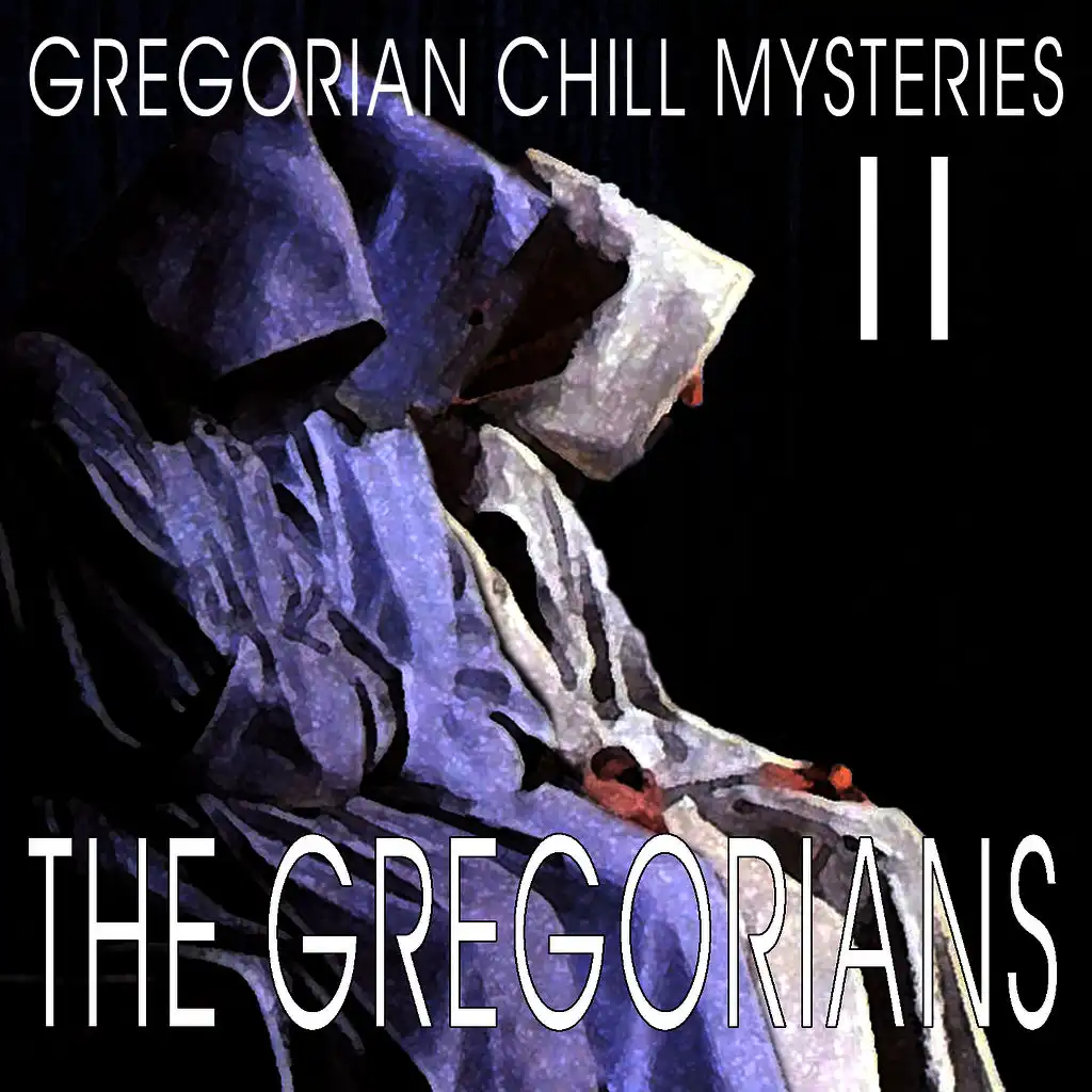 Gregorian Chill Mysteries II