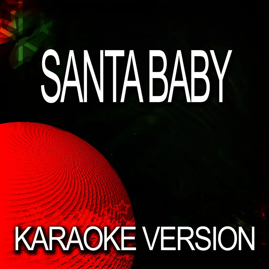Santa Baby (Karaoke Version)