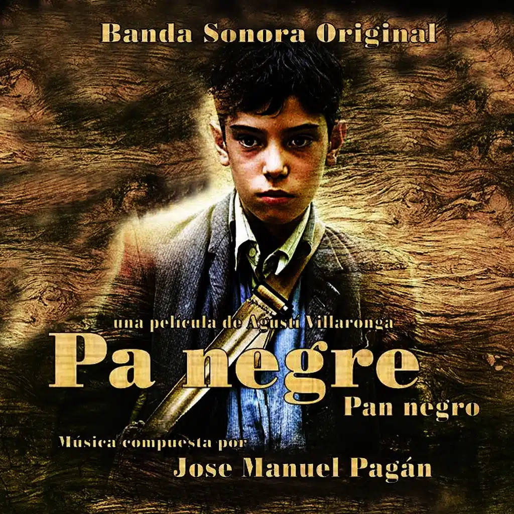 Pa Negre - Pan Negro  (Banda Sonora Original)