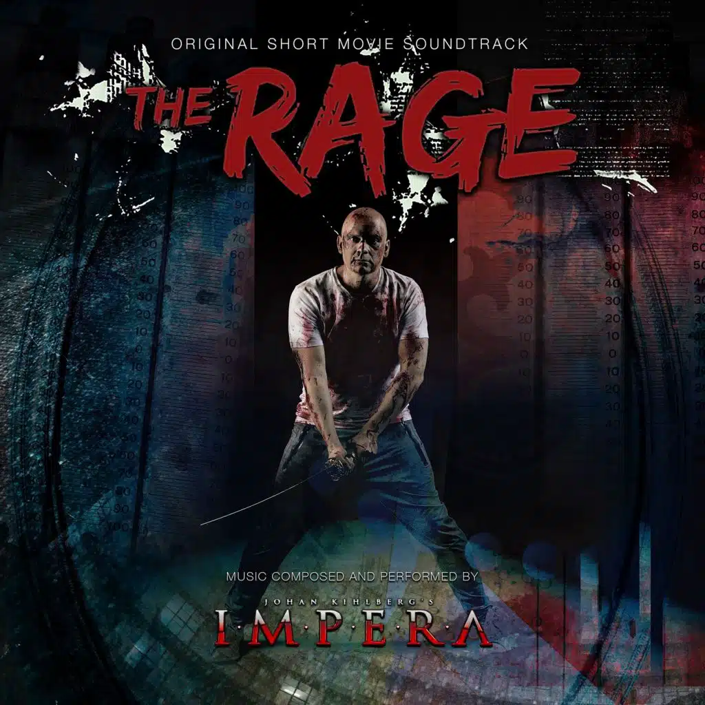 The Rage (Original Short Movie Soundtrack)