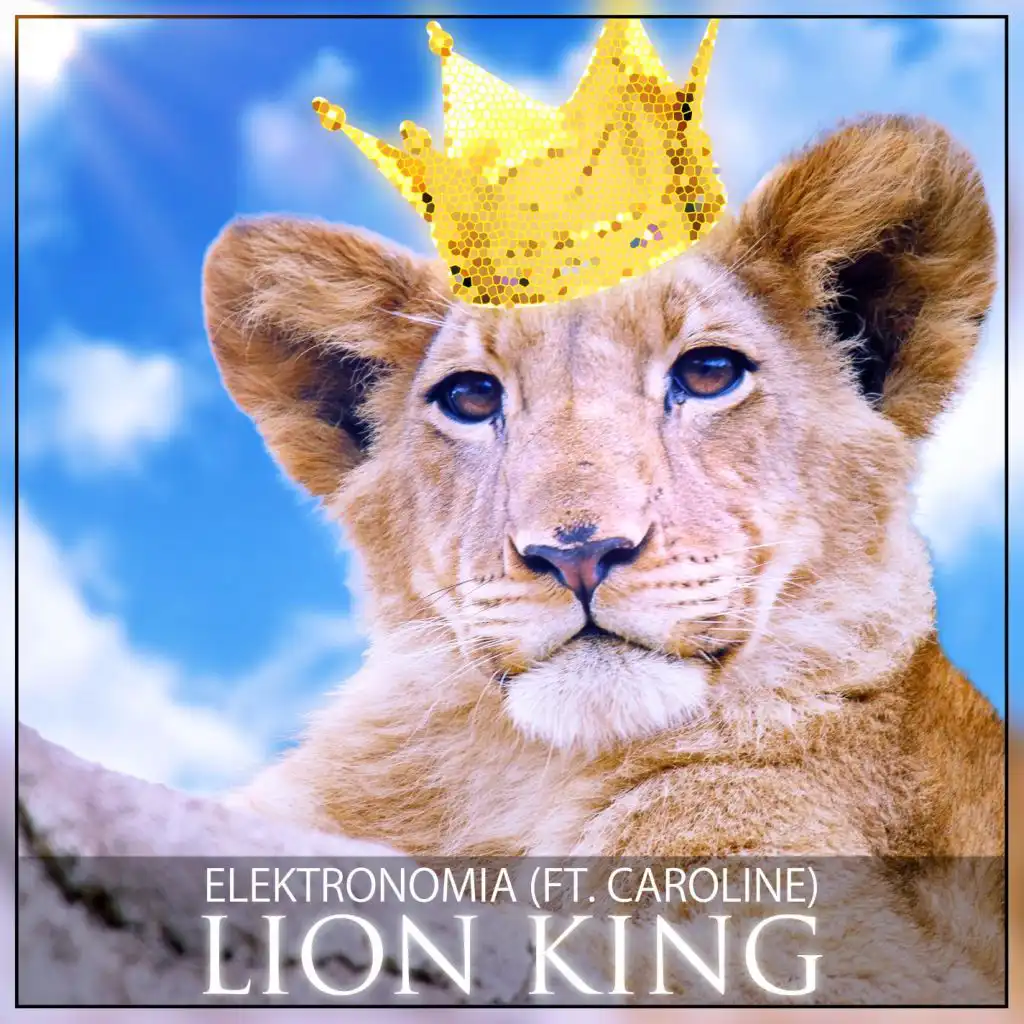Lion King (feat. Caroline)