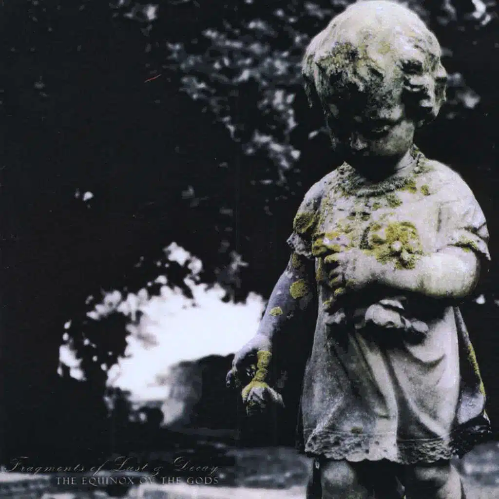 Fragments Of Lust And Decay