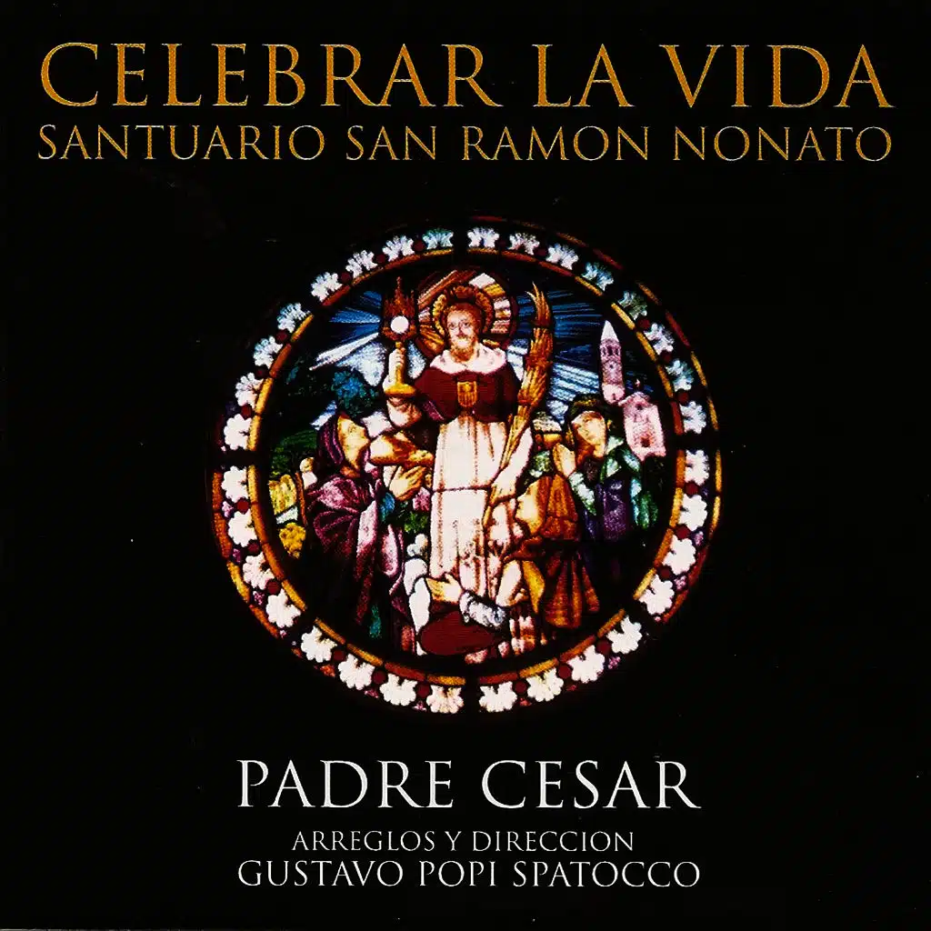 Celebrar la Vida - Santuario San Ramón Nonato