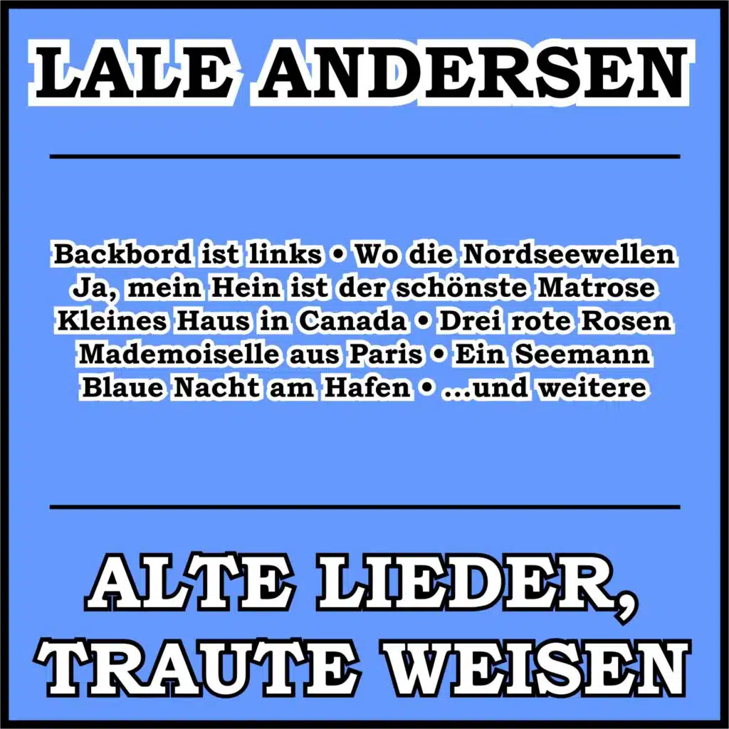 Alte Lieder, traute Weisen