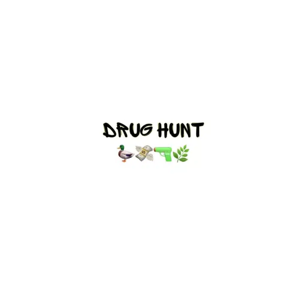 Drug Hunt (prod. by Sqweezey)