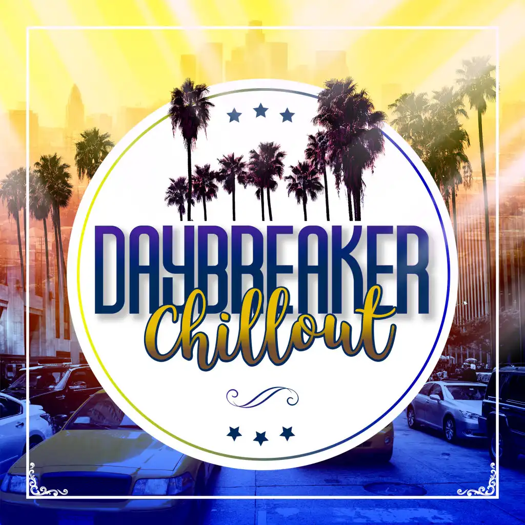 Daybreaker Chillout