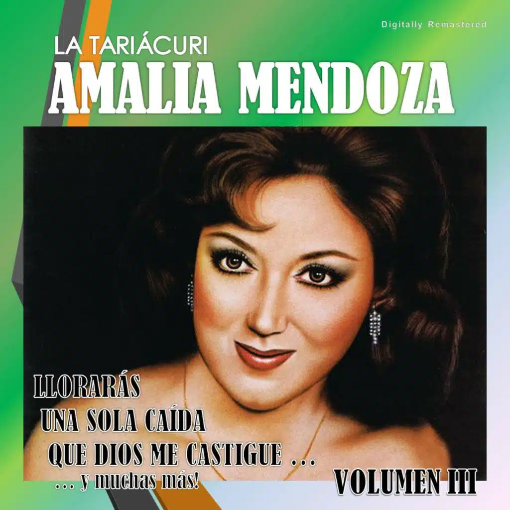 Amalia Mendoza, Vol. 3 (Digitally Remastered)
