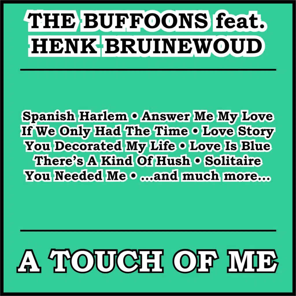A Touch of Me (feat. Henk Bruinewoud)