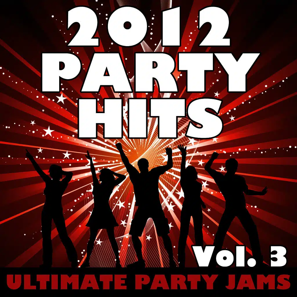 2012 Party Hits, Vol. 3