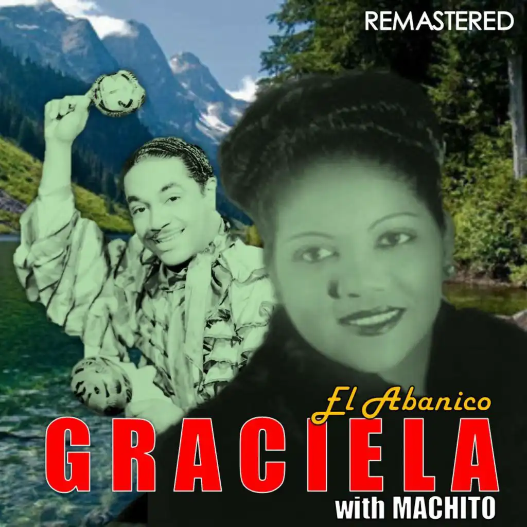 Graciela with Machito (Remastered)