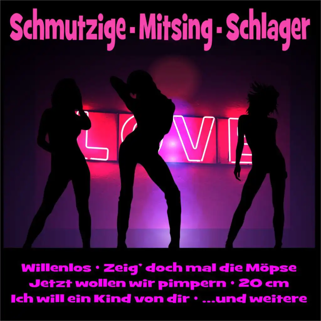 Schmutzige - Mitsing - Schlager