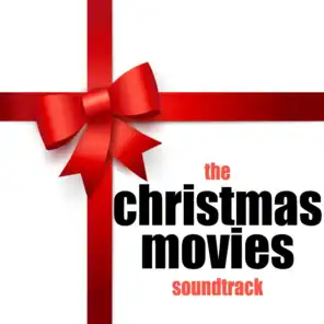 The Christmas Movies Soundtrack