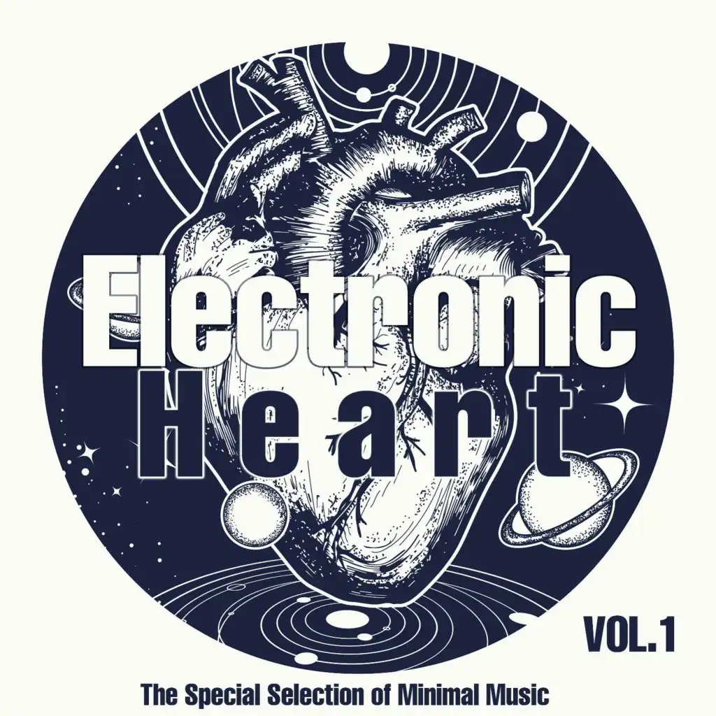 Electronic Heart, Vol. 1 (The Special Selection of Minimal Music)