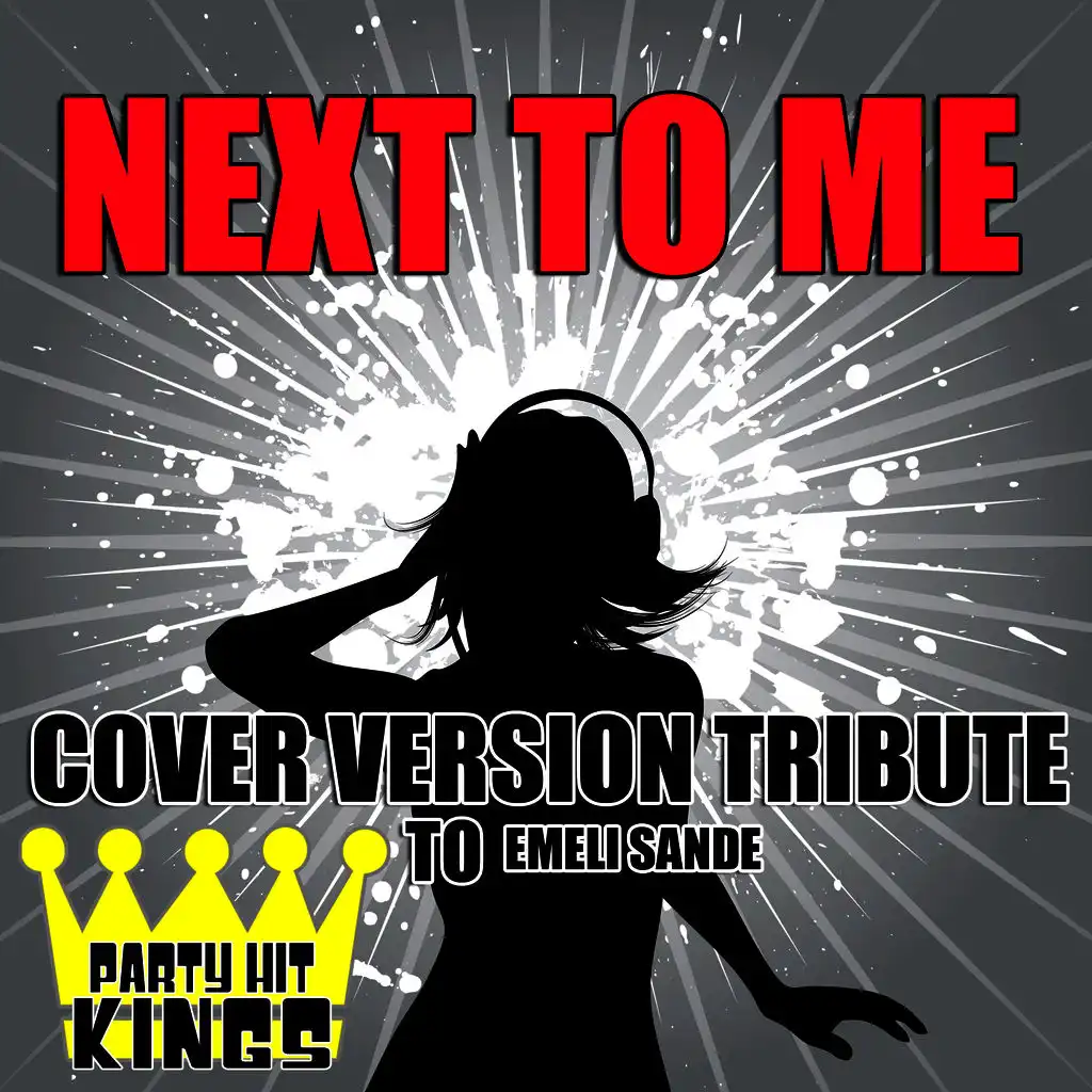 Next to Me (Cover Version Tribute to Emeli Sande)