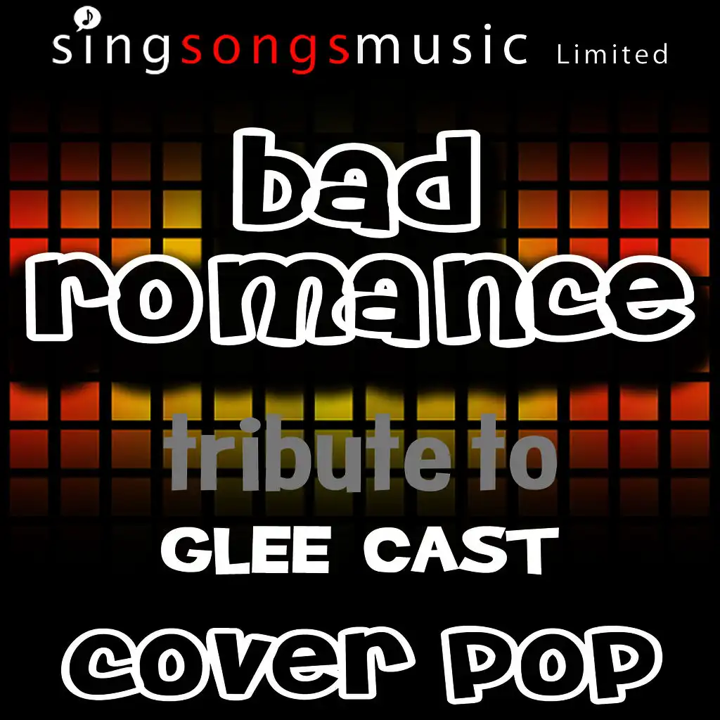 Bad Romance (Tribute to Glee Cast)