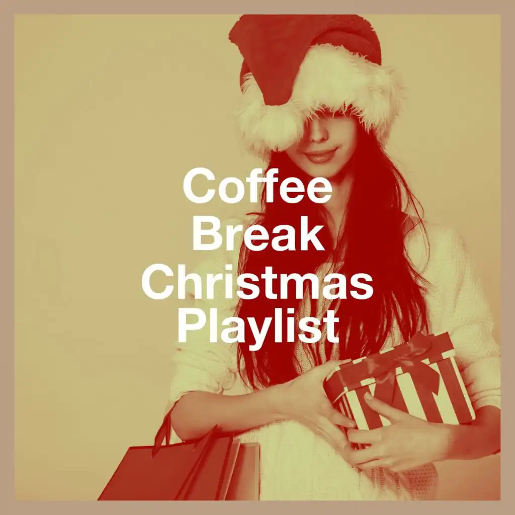 Coffee Break Christmas Playlist