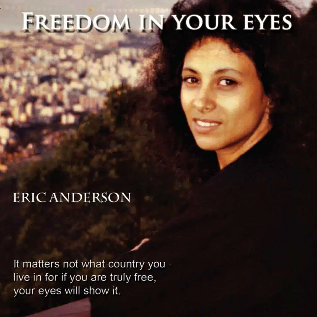 Freedom In Your Eyes