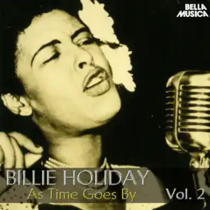 All Time Jazz: Billie Holiday, as Time Goes By, Vol. 2