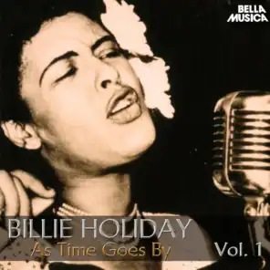 All Time Jazz: Billie Holiday, as Time Goes By, Vol. 1