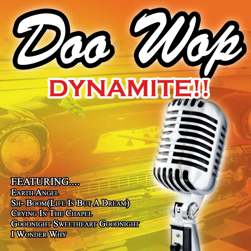 Doo Wop Dynamite!!